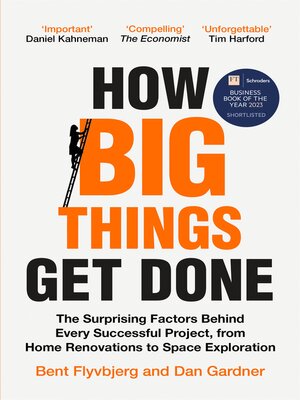 How Big Things Get Done - ebook